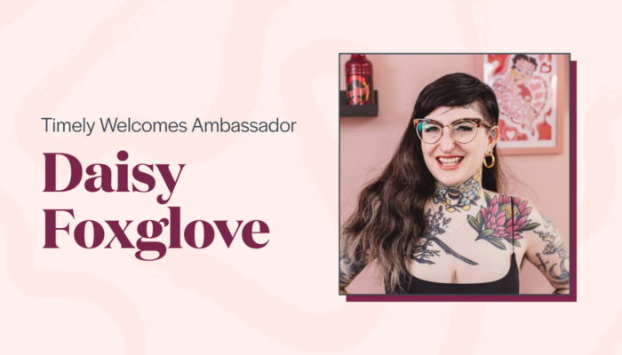 Timely Welcomes Ambassador – Daisy Foxglove